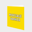 Mortgage Wanker Card