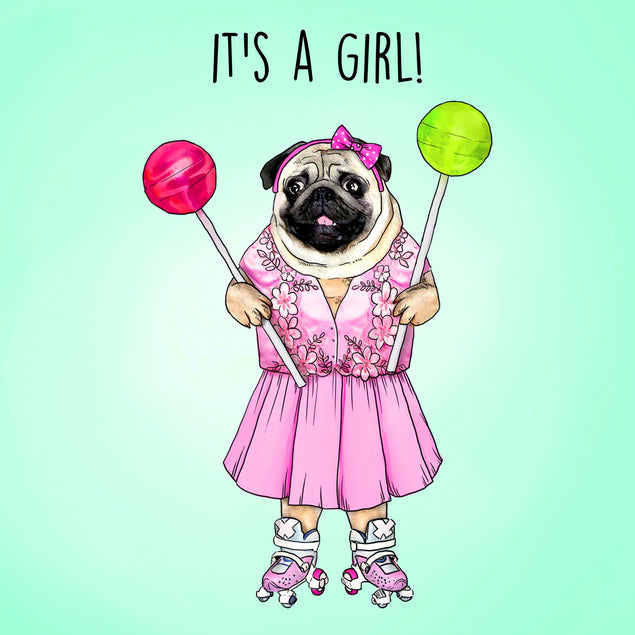 It's A Girl! Pug Card