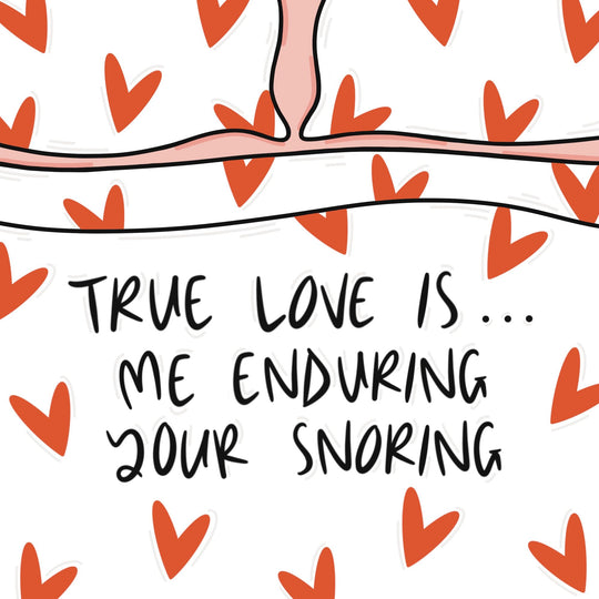 Enduring Your Snoring Card