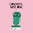 Congrats Wise Owl Card