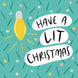 Have a Lit Christmas Card