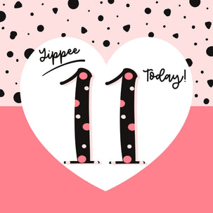 Yippee 11 Today! Birthday Greeting Card - 1