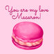 My Love Macaron Card