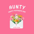 Aunty Mother's Day Card