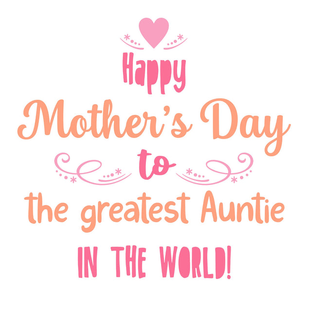 Greatest Auntie Mother's Day Card