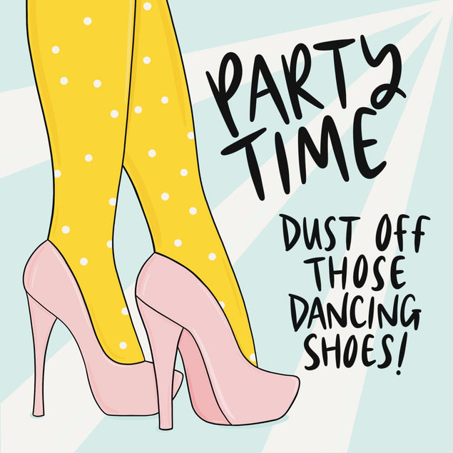 Dust Off Those Dancing Shoes Card
