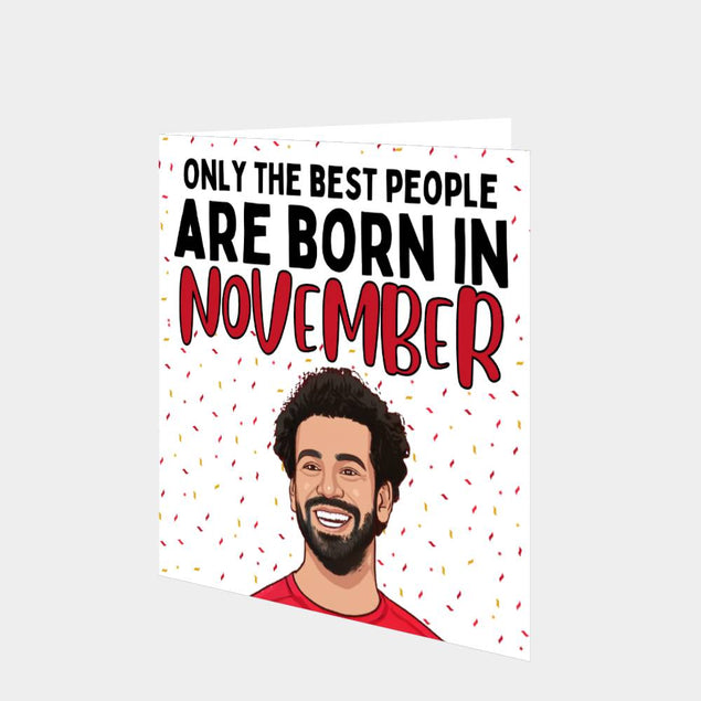 Only The Best People Are Born In November Card