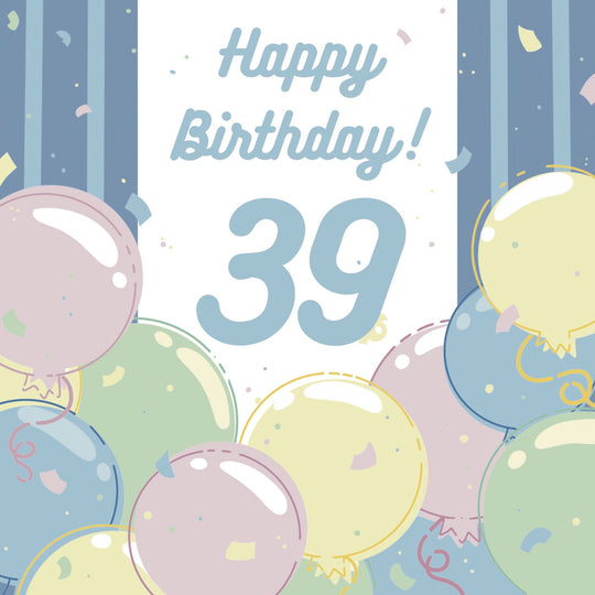 Happy 39th Birthday Balloons Card