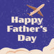 Happy Father's Day Plane