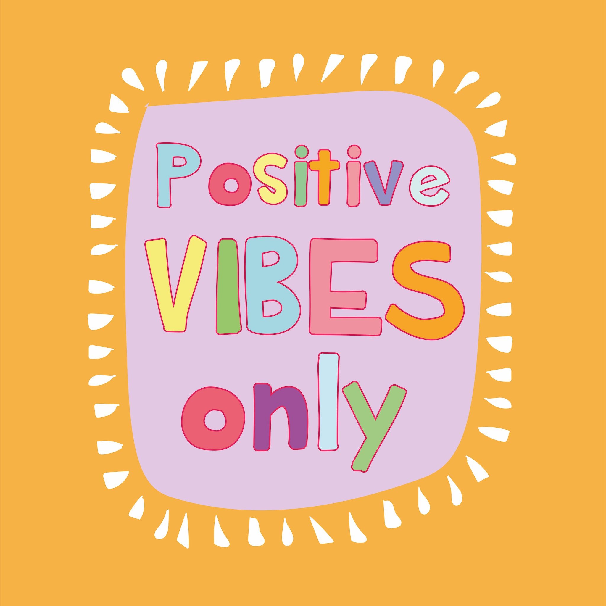 Positive Vibes Only Card – Boomf