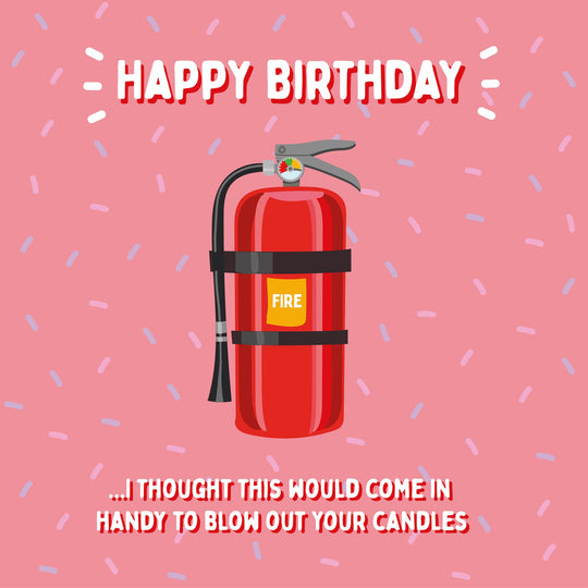 Happy Birthday Fire Extinguisher Card