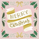 Merry Christmas Ribbon Pink Card
