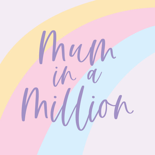 Mum In A Million Card