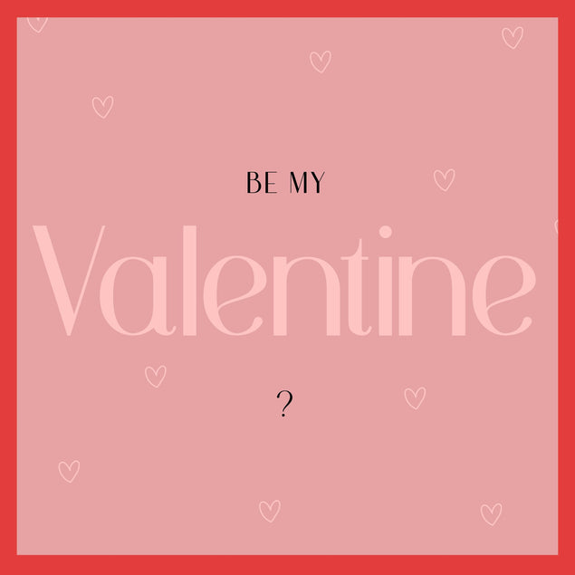 Be My Valentine? Card