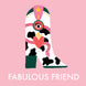 Fabulous Friend Card