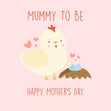 Mummy To Be Card
