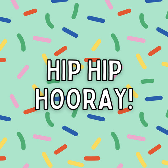 Hip Hip Hooray Birthday Card