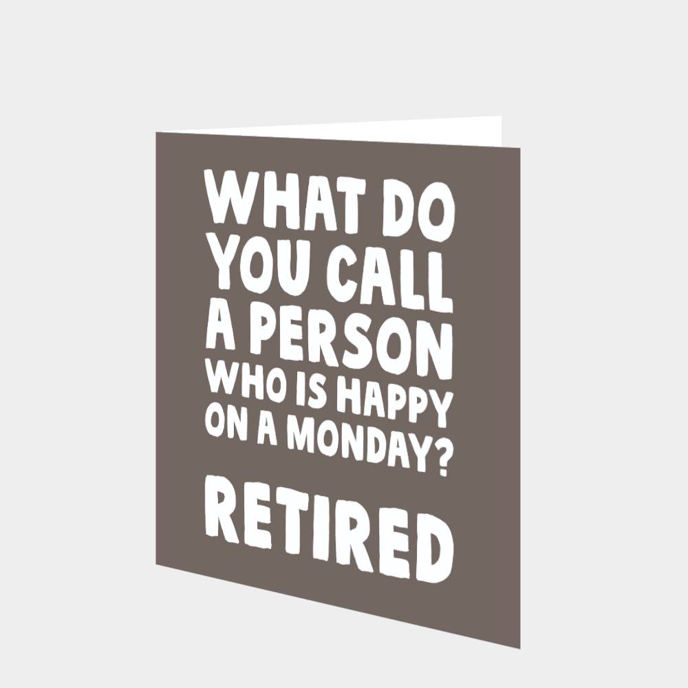 Retired Monday Card – Boomf