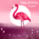 Happy Birthday Flamingo And Sunrise