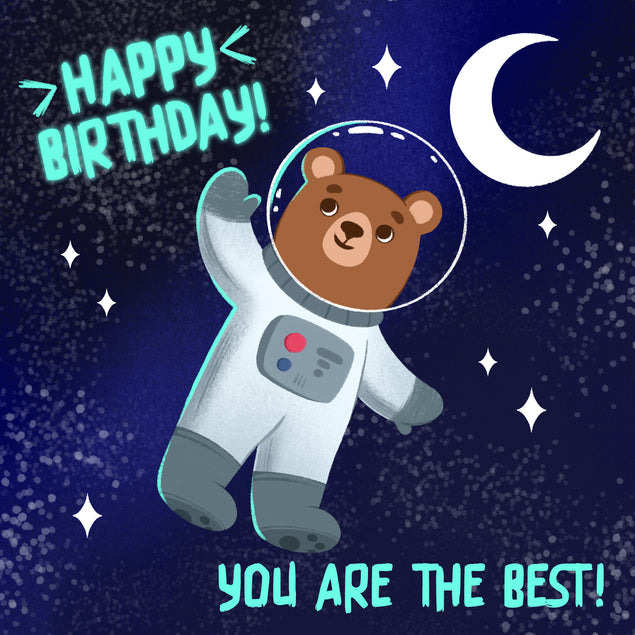 Space Bear Happy Birthday You're The Best