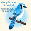 Happy Birthday Grandad Blue Bird