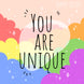 You Are Unique Pride Card