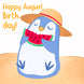 Little Penguin Happy August Birthday