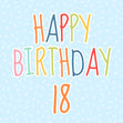 Stripes On A Blue Background Happy 18th Birthday