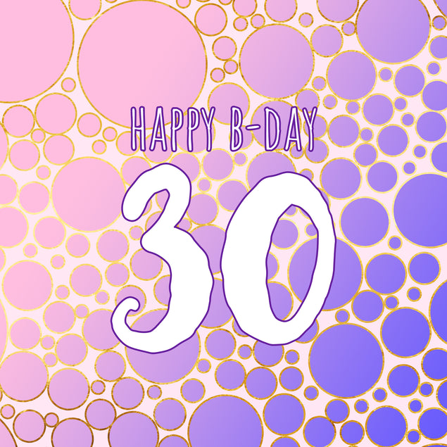 Purple Bubbles Happy 30th Birthday