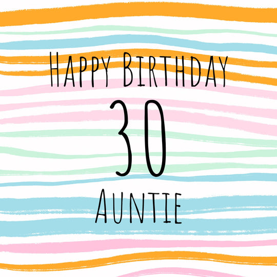 30th Happy Birthday Stripes Auntie Card