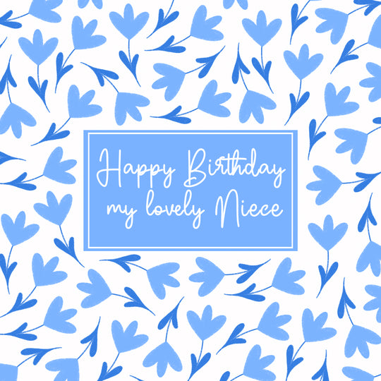 Blue Lovely Floral Print Happy Birthday Niece