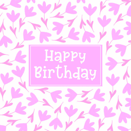 Pink Lovely Floral Print Happy Birthday