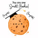 You Are One Smart Cookie