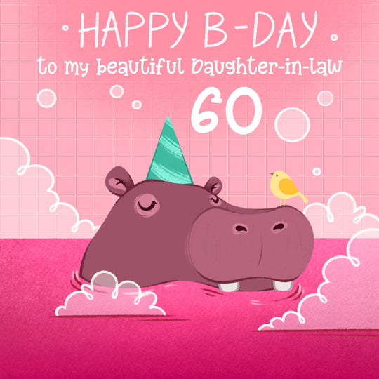 Festive Hippo Happy 60th Birthday My Beautiful Daughter-In-Law