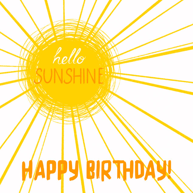 Hello Sunshine Happy Birthday