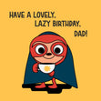 Happy Birthday Dad Sloth Superhero