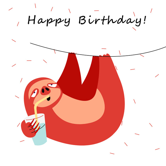 Happy Birthday Red Sloth With A Drink