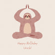 Happy Birthday Uncle Sloth Doing Yoga