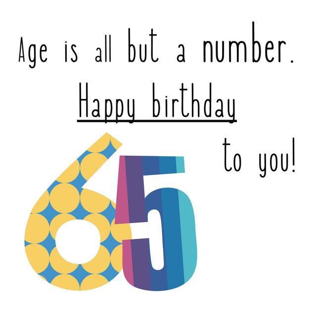 Happy 65th Birthday To You Card