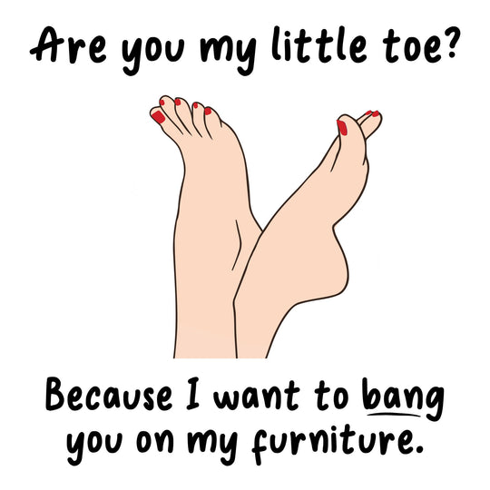 Are You My Little Toe? Card