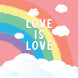 Love Is Love Card