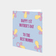 To The Best Mommy Card
