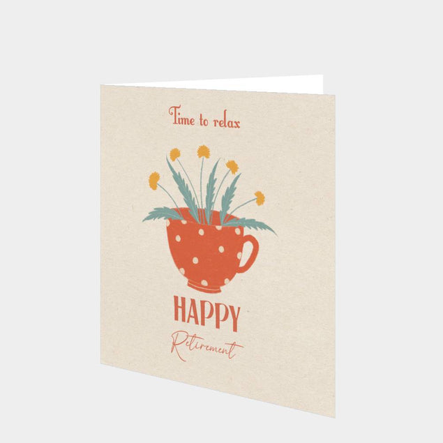 Time To Relax Flowers Cup Card