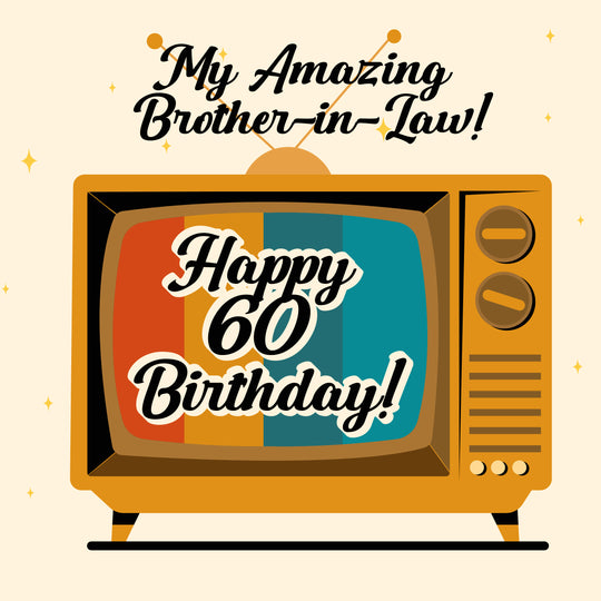 Retro TV Happy 60th Birthday My Amazing Brother-In-Law
