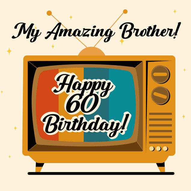 Retro TV Happy 60th Birthday My Amazing Brother