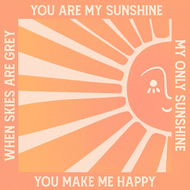 You Are My Sunshine Card
