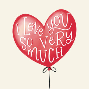 I Love You So Very Much Card