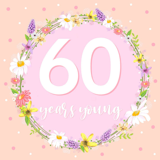 60 Years Young Card