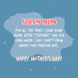 Sorry Mum For All The Times Card