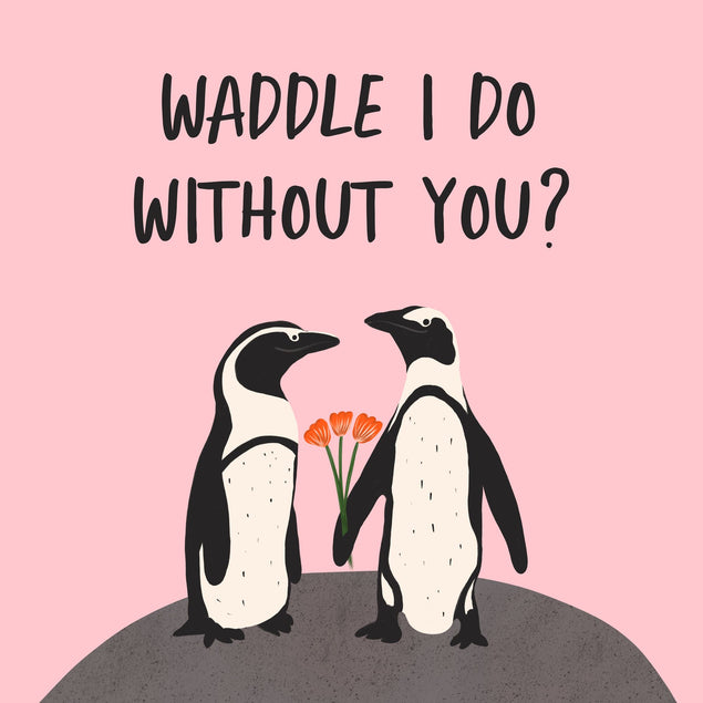 Waddle I Do Card